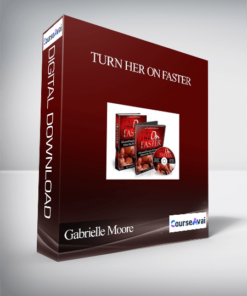 Gabrielle Moore – Turn Her On Faster
