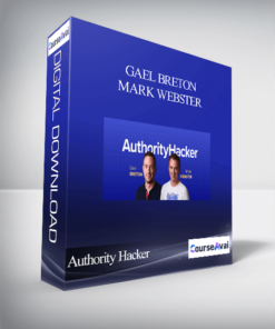 Gael Breton​ & Mark Webster - Authority Hacker