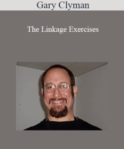 Gary Clyman - The Linkage Exercises