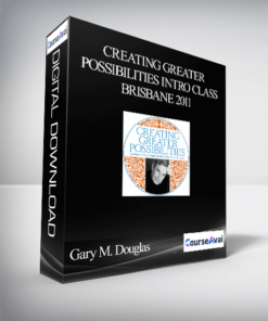 Gary M. Douglas - Creating Greater Possibilities Intro Class - Brisbane 2011