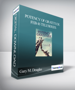 Gary M. Douglas - Potency of Gratitude Feb-16 Teleseries
