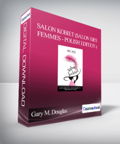 Gary M. Douglas - Salon Kobiet (Salon des Femmes - Polish Edition)