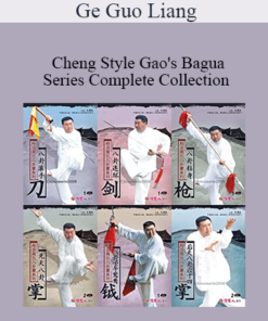 Ge Guo Liang - Cheng Style Gao's Bagua Series Complete Collection