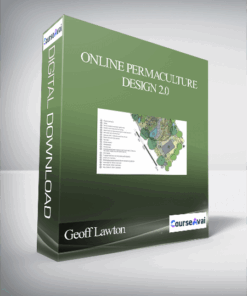 Geoff Lawton - Online Permaculture Design 2.0