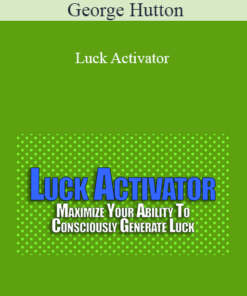 George Hutton - Luck Activator
