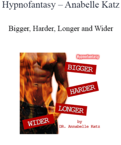 Hypnofantasy – Anabelle Katz - Bigger