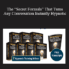 Igor Ledochowski - The “Secret Formula” That Turns Any Conversation Instantly Hypnotic
