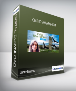 Jane Burns – Celtic Shamanism