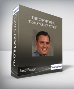 Jared Passey – The C3PO Forex Trading Strategy