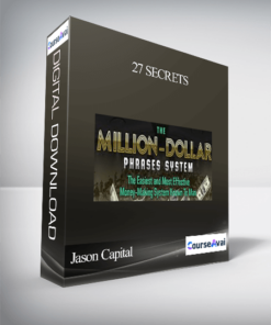 Jason Capital – 27 Secrets