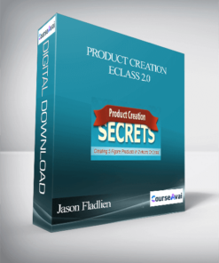 Jason Fladlien – Product Creation Eclass 2.0
