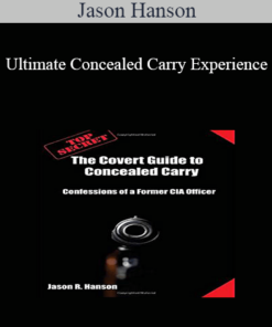 Jason Hanson - Ultimate Concealed Carry Experience
