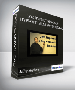 Jeffry Stephens & David Barron - For Hypnotists Only - Hypnotic Memory Training