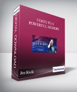 Jim Kwik (MindValley) – 5 Days To A Powerful Memory