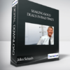 John Schaub - Making Good Deals In Bad Times