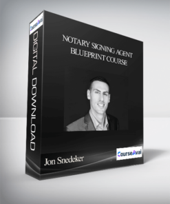 Jon Snedeker - Notary Signing Agent Blueprint Course