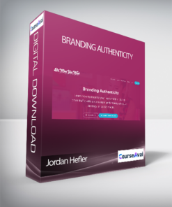 Jordan Hefler - Branding Authenticity