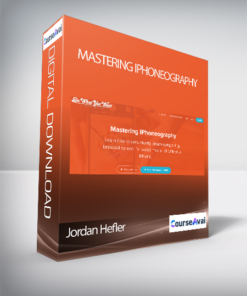 Jordan Hefler - Mastering iPhoneography