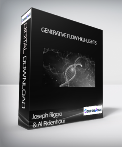 Joseph Riggio & Al Ridenhour - Generative Flow Highlights