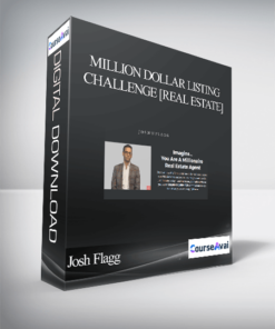 Josh Flagg - Million Dollar Listing Challenge [Real Estate]