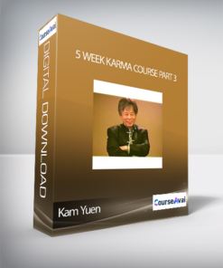 Kam Yuen - 5 Week Karma Course Part 3