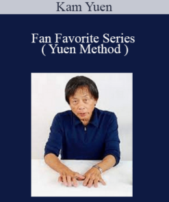 Kam Yuen - Fan Favorite Series ( Yuen Method )