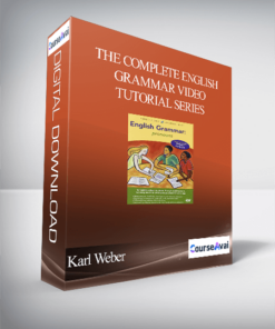 Karl Weber - The Complete English Grammar Video Tutorial Series