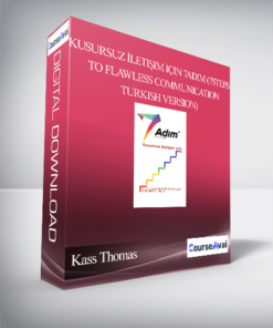 Kass Thomas - Kusursuz İletişim için 7adım (7steps to Flawless Communication - Turkish Version)