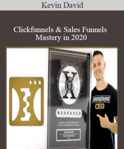 Kevin David - Clickfunnels & Sales Funnels Mastery in 2020