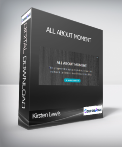Kirsten Lewis - ALL ABOUT MOMENT
