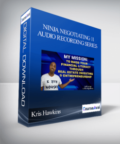Kris Hawkins - Ninja Negotiating 11 Audio Recording Series