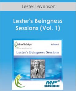 Lester Levenson - Lester's Beingness Sessions (Vol. 1)