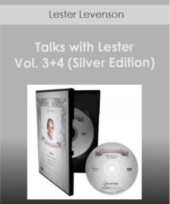 Lester Levenson - Talks with Lester Vol. 3+4 (Silver Edition)