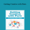 Lisa Ferentz - Getting Creative with Parts