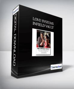 Love Systems - Infield Vault
