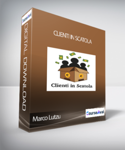 Marco Lutzu - Clienti In Scatola (Clienti in Scatola di Marco Lutzu)