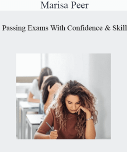 Marisa Peer - Passing Exams With Confidence And Skill