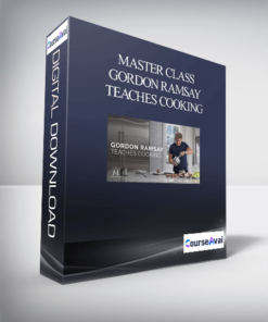 Master Class - Gordon Ramsay Teaches Cooking