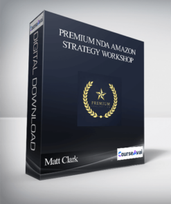 Matt Clark – Premium NDA Amazon Strategy Workshop