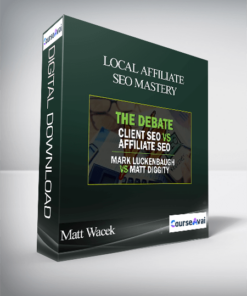 Matt Wacek - Local Affiliate SEO Mastery