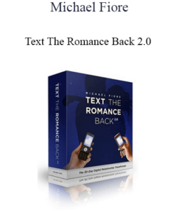 Michael Fiore - Text The Romance Back 2.0