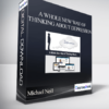 Michael Neill - A Whole New Way of Thinking About Depression