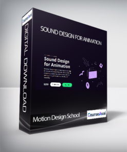 Motion Design School - Sound Design for Animation