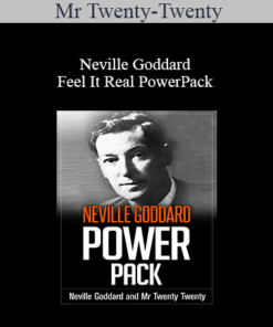 Mr Twenty-Twenty & Neville Goddard - Feel It Real PowerPack