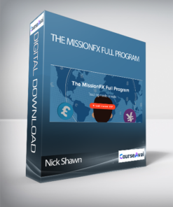 Nick Shawn - The MissionFX Full Program