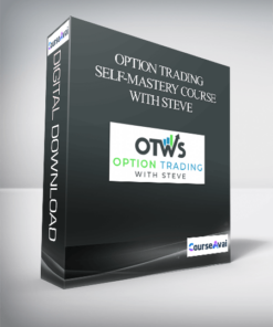 Option Trading – Self-Mastery Course With Steve