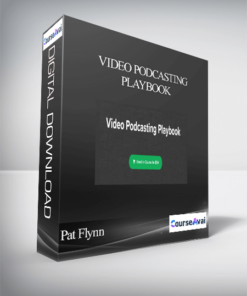 Pat Flynn - Video Podcasting Playbook