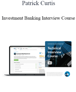 Patrick Curtis - Investment Banking Interview Course