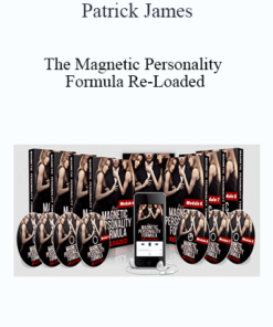 Patrick James - The Magnetic Personality Formula Re-Loaded