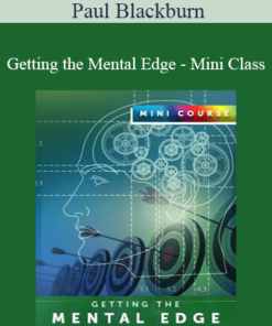 Paul Blackburn - Getting the Mental Edge - Mini Class